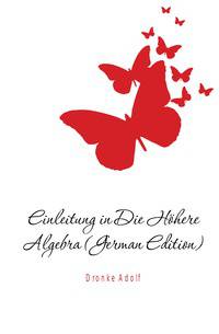 Einleitung in Die Hoehere Algebra (German Edition)