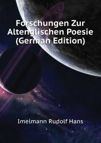 Forschungen Zur Altenglischen Poesie (German Edition)