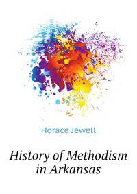 History of Methodism in Arkansas