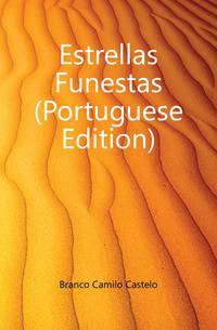 Estrellas Funestas (Portuguese Edition)