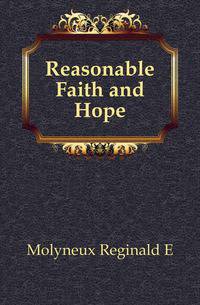 Reasonable Faith and Hope