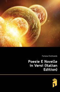Poesie E Novelle in Versi (Italian Edition)