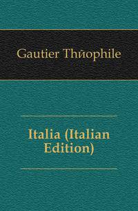 Italia (Italian Edition)