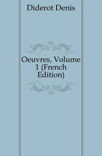 Oeuvres, Volume 1 (French Edition)