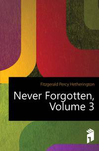 Never Forgotten, Volume 3