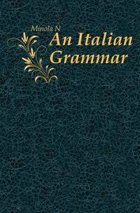 An Italian Grammar