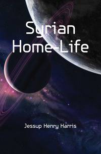 Syrian Home-Life
