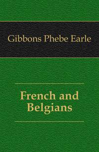 French and Belgians