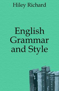 English Grammar and Style
