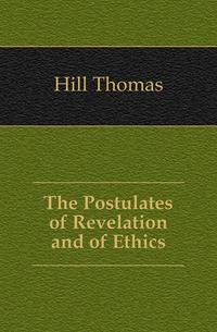 The Postulates of Revelation and of Ethics