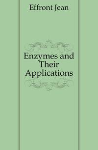 Enzymes and Their Applications