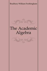 The Academic Algebra