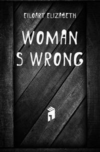 Woman's Wrong