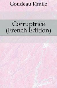 Corruptrice (French Edition)
