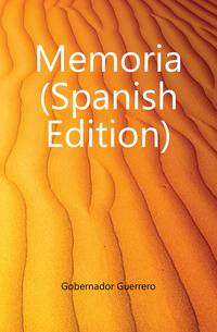 Memoria (Spanish Edition)