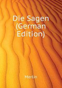Die Sagen... (German Edition)