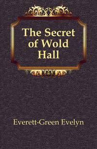The Secret of Wold Hall