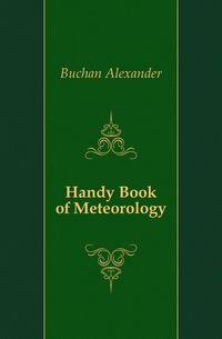 Handy Book of Meteorology