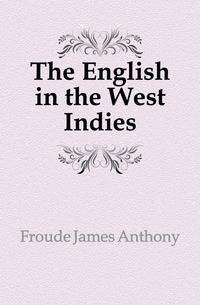 The English in the West Indies