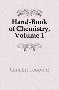 Hand-Book of Chemistry, Volume 1