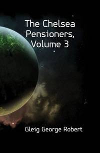 The Chelsea Pensioners, Volume 3