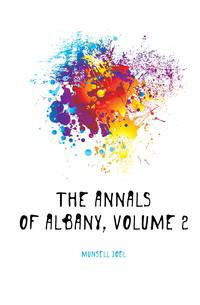 The Annals of Albany, Volume 2