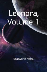 Leonora, Volume 1