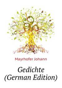 Gedichte (German Edition)