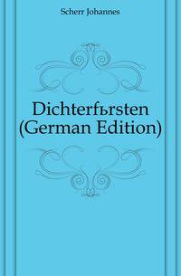 Dichterfuersten (German Edition)