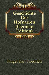 Geschichte Der Hofnarren (German Edition)