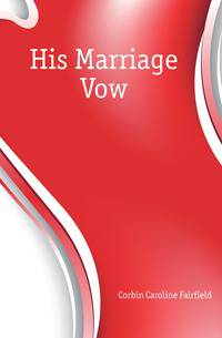 His Marriage Vow