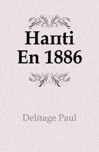 Haiti En 1886