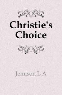 Christie's Choice