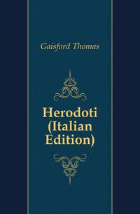 Herodoti (Italian Edition)