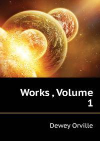Works ..., Volume 1