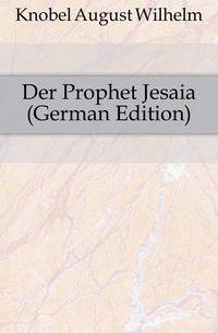 Der Prophet Jesaia (German Edition)