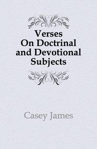 Verses On Doctrinal and Devotional Subjects