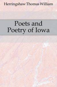 Poets and Poetry of Iowa