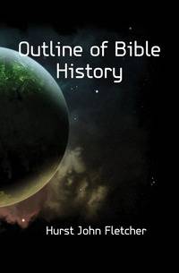 Outline of Bible History