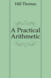 A Practical Arithmetic