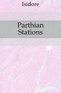 Parthian Stations