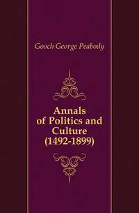 Annals of Politics and Culture (1492-1899)