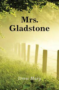 Mrs. Gladstone