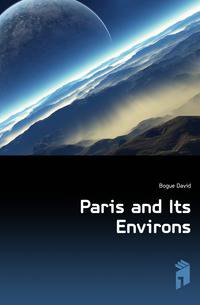 Paris and Its Environs