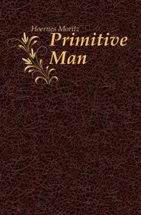 Primitive Man