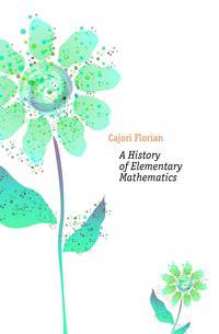 A History of Elementary Mathematics