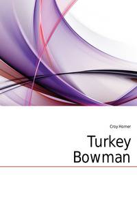 Turkey Bowman