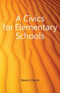 A Civics for Elementary Schools