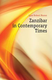 Zanzibar in Contemporary Times