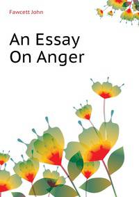 An Essay On Anger ...